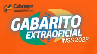 GABARITO EXTRAOFICIAL - COMENTÁRIOS SOBRE A PROVA DO INSS 2022