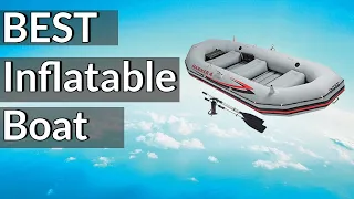 Best Inflatable Boat Reviews 2023 | Best Budget Inflatable Boat(Buying Guide)