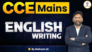 CCE MAINS | ENGLISH WRITING | LIVE @04:00pm #CCE #gyanlive #ccemains