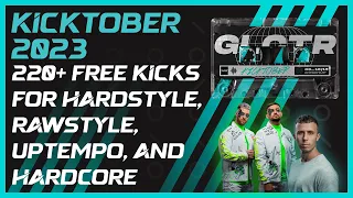 220+ FREE KICKS for Harder Styles | Hardstyle, Rawstyle, Uptempo, Hardcore Kicks