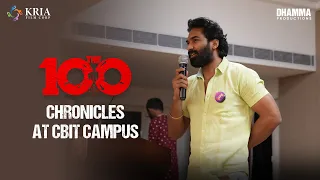 "The 100 Movie” Chronicles at CBIT Campus | RK SAGAR | RAGHAV OMKAR SASIDHAR