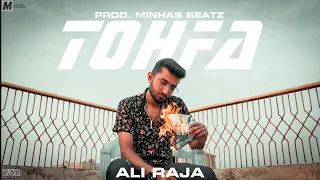 TOHFA - ALI RAJA | (Official Audio 2022)