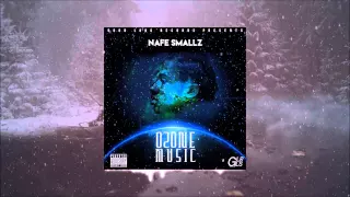 Nafe Smallz - Ozone Music [FULL MIXTAPE]