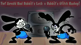 Fnf Oswald Mod Rabbit's Luck x Rabbit's Glitch Mashup! (Remake)