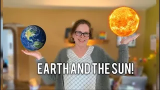 Knowledge 6 Lesson 2/EARTH AND THE SUN!