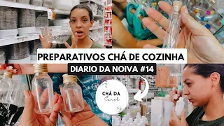 PREPARATIVOS PARA O CHÁ DE COZINHA pt1 *lembrancinhas,comidas e mais* - DIARIO DA NOIVA ep14