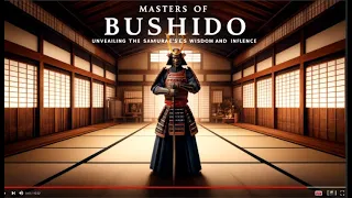 Masters of Bushido: Unveiling the Samurai's Timeless Wisdom and Influence【Success Philosophy 】