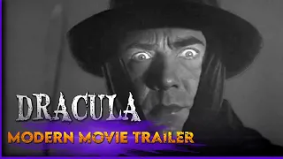 Dracula 1931 Modern Movie Trailer