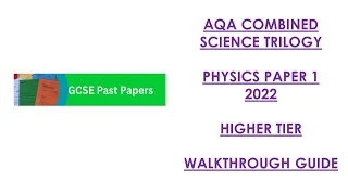 AQA Combined Science Trilogy: 2022 Physics Paper 1H Walkthrough