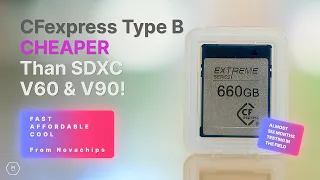 CFexpress Type B NOW Much Cheaper Than SDXC | Fast, Cool, Huge Media | Meet Novachips | Matt Irwin