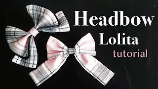 How to make a Lolita Headbow | Bow Tutorial