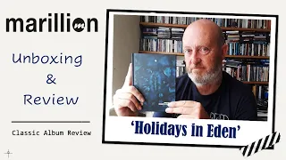 Marillion: 'Holidays in Eden' Deluxe Edition | Unboxing & Review