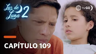 Luz de Luna 2: León received good news about Luz's health (Episode n° 109)