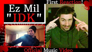 FIRST REACTION to Ez Mil - "IDK" (Official Video) | SO MANY BARZ, SO LITTLE TIME!!!