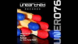 Victor - Active (Original Mix) [Unearthed Records]