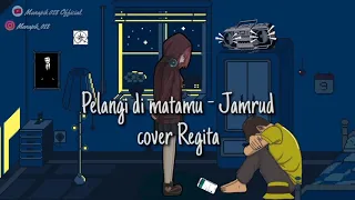 Terbaru Animasi Lirik lagu romantis (Pelangi di matamu) - jamrud akustik cover Regita