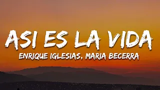 Enrique Iglesias, Maria Becerra - ASI ES LA VIDA (Letra/Lyrics)