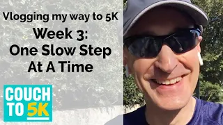 Running Vlog. Couch To 5K Revival: Week 3: One Slow Step At A Time