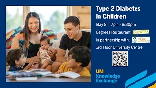 UM Knowledge Exchange - Type 2 Diabetes in Children