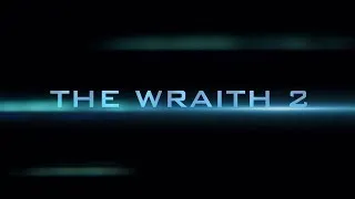 the wraith 2 trailer to destroy everything is pathway never coming