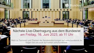 Livestream der 1033. Sitzung des Bundesrates