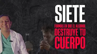 7 formas en las que el alcohol TE DESTRUYE EL CUERPO