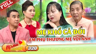 Mẹ chồng U90 cả đời vất vả, lần đầu gặp mặt nàng dâu xúc động cảm thương | Mẹ Chồng Nàng Dâu #320