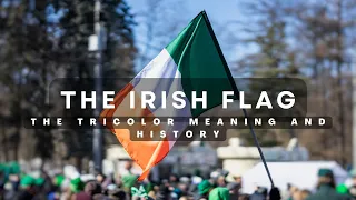 The Irish Flag - The Tricolor Meaning & History