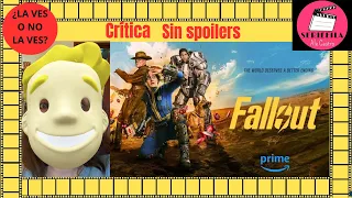 FALLOUT, crítica sin spoilers