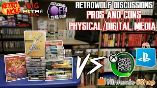 Physical VS Digital Games - Discussion Featuring Gaming Off The Grid & Big Retro Show | RetroWolf88