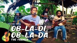 The Farmer - Ob-La-Di, Ob-La-Da Cover (The Beatles)