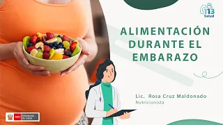 ALIMENTACIÓN DURANTE EL EMBARAZO