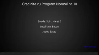 Gradinita cu Program Normal nr. 10 Bacau