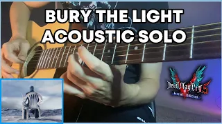 What DMC5 Bury The Light Solo Looks Like With An Acoustic Guitar [Cover]