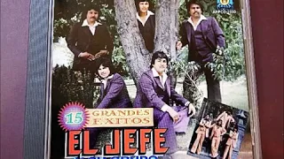 El Jefe y su Grupo - Triste primavera