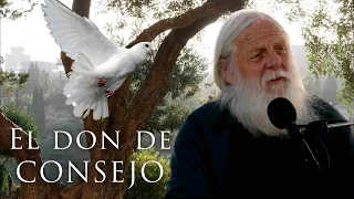 Los dones del Espíritu Santo (4/7): EL CONSEJO