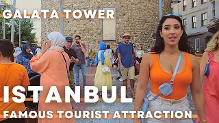 Istanbul 2022 Galata Tower 6 August Walking Tour | 4K UHD 60FPS | The Famous Tourist Attraction