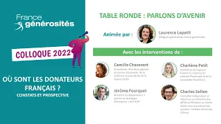 Table ronde "Parlons d'avenir" 🔄 - Colloque France générosités 2022