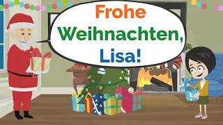 Deutsch lernen | Lisa feiert Weihnachten | Wortschatz und wichtige Verben