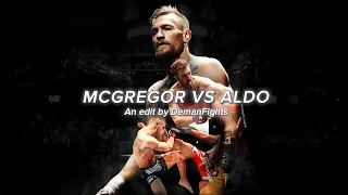 McGregor vs Aldo edit - No Church in the wild