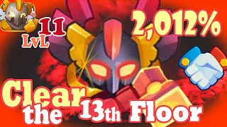 Critical 2012% Cooperation Clear the 13th floor?? Incredible?? CO-OP - Rush Royale Full Video Wide