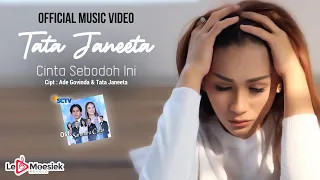Tata Janeeta - Cinta Sebodoh Ini OST. Samudra Cinta (Official Music Video)