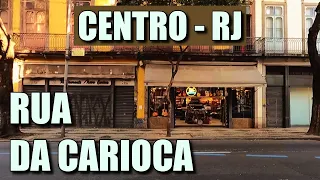 Rua da Carioca: Andando na pitoresca e simpática rua no Centro do Rio de Janeiro - RJ