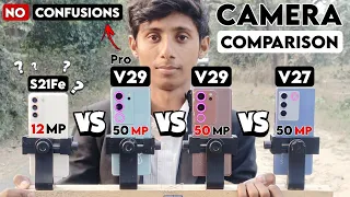 Samsung S21fe vs Vivo V27 vs V29 vs V29 Pro Camera Comparison After Update 2024🔥