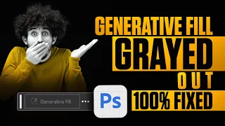 Photoshop Generative Fill Grayed Out? Quick Solutions and Tips 100% FIXED!