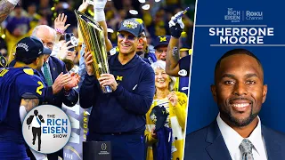 Sherrone Moore on Michigan’s Unity in the Face of Cheating Scandal | The Rich Eisen Show