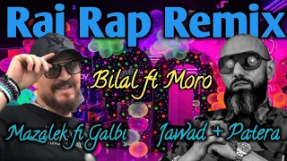 CHEB BILAL X MORO - Mazal Fi Galbi Remix 2024