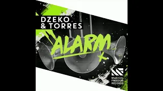 Dzeko Torres-Alarm