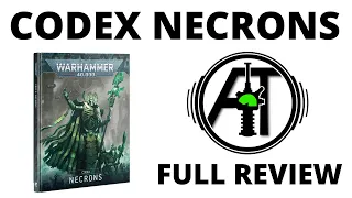 Codex Necrons 10th Edition - Full Rules Review