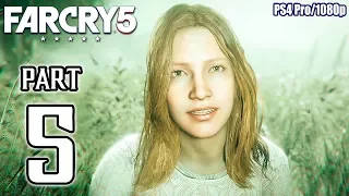 FAR CRY 5 Walkthrough PART 5 (PS4 Pro) No Commentary Gameplay @ 1080p ✔